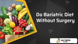 Bariatric Diet Plans Without Surgery